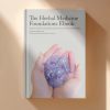 The Herbal Medicine Foundations Ebook